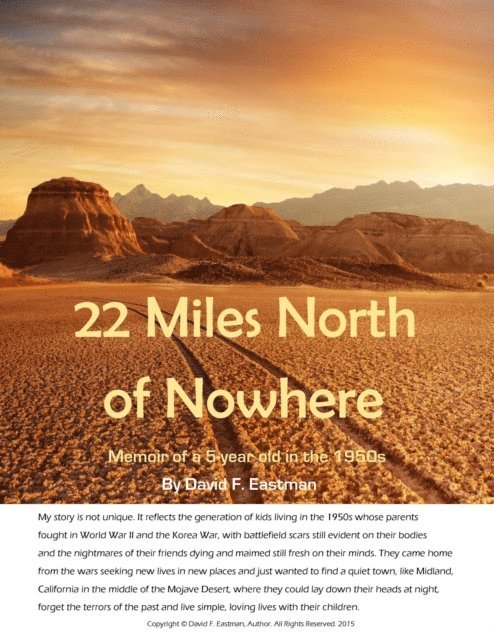 David F Eastman - 22 Miles North of Nowhere, E-bok. Tillgänglighet: Lägg i varukorg