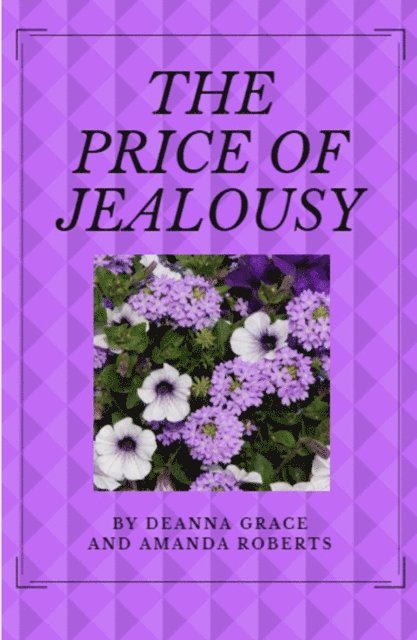 Amanda Roberts - Price of Jealousy, E-bok