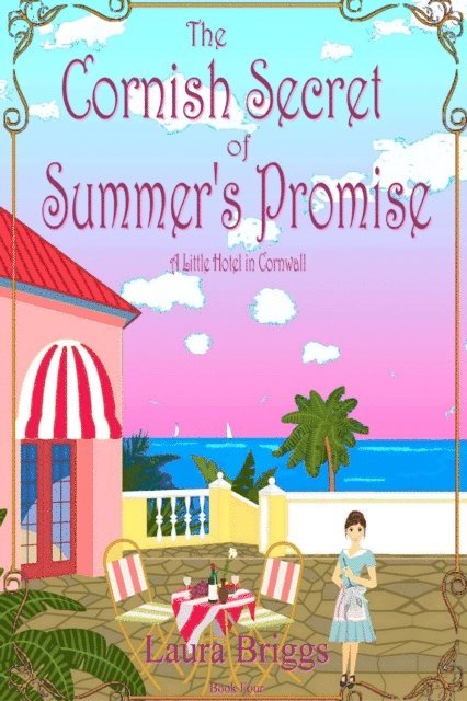 Laura Briggs - Cornish Secret of Summer's Promise, E-bok
