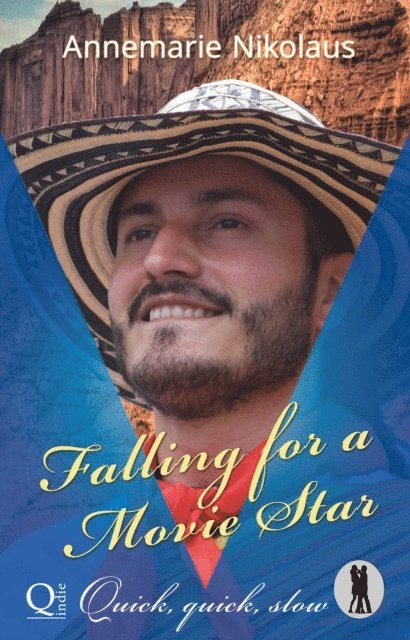 Annemarie Nikolaus - Falling for a Movie Star, E-bok