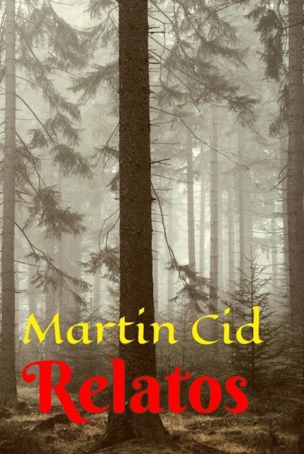 Martin Cid - Relatos, E-bok