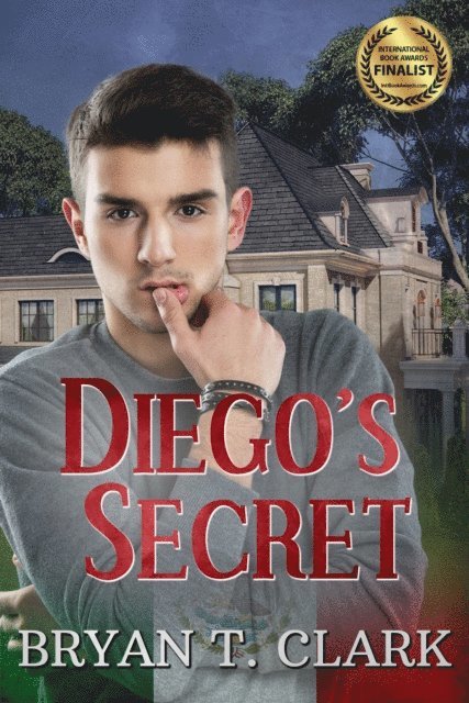 Bryan T. Clark - Diego's Secret, E-bok. Tillgänglighet: Lägg i varukorg
