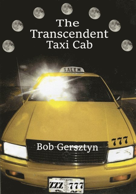 Bob Gersztyn - Transcendent Taxi Cab, E-bok. Tillgänglighet: Lägg i varukorg