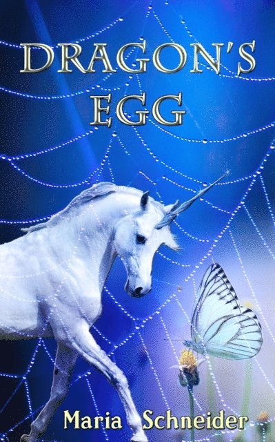 Maria Schneider - Dragon's Egg, E-bok