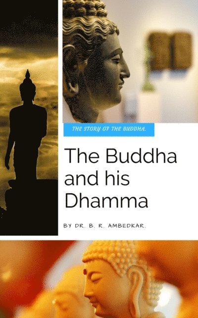 Dr. B. R. Ambedkar - Buddha and his Dhamma, E-bok. Tillgänglighet: Lägg i varukorg