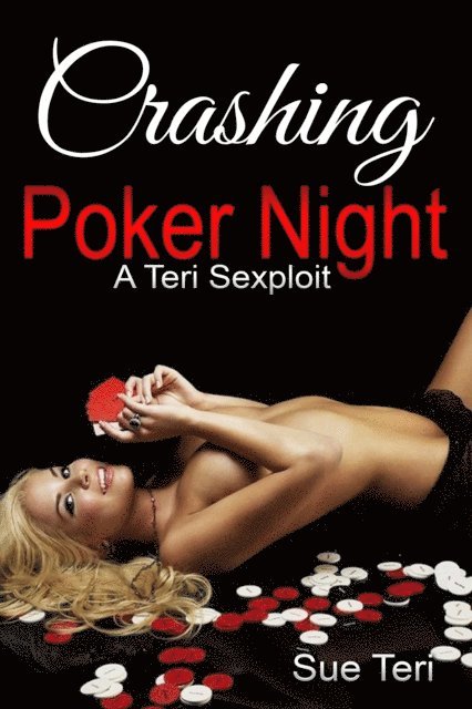 Sue Teri - Crashing Poker Night, E-bok. Tillgänglighet: Lägg i varukorg
