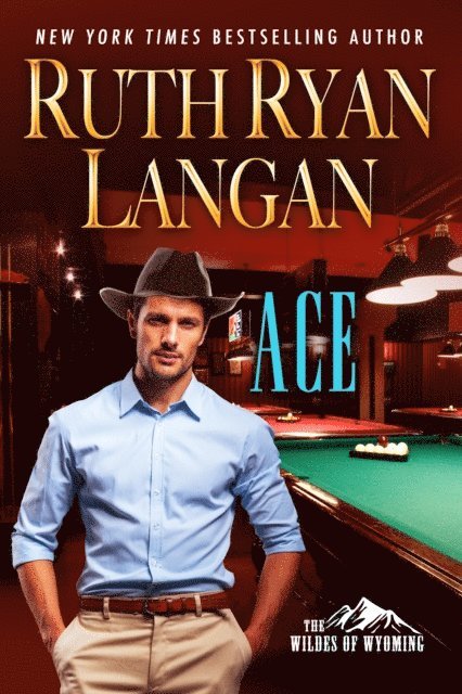 Ruth Ryan Langan - Ace, E-bok