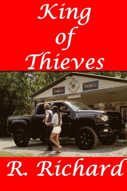 R. Richard - King of Thieves, E-bok. Tillgänglighet: Lägg i varukorg