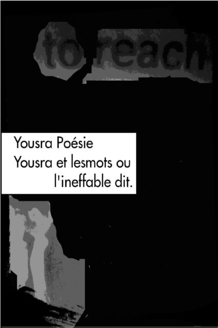 Yousra Poesie - Yousra et lesmots, ou l'ineffable dit., E-bok. Tillgänglighet: Lägg i varukorg