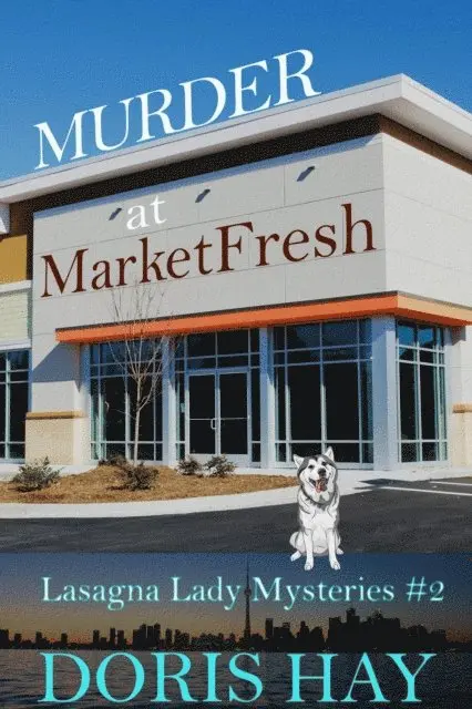 Doris Hay - Murder at MarketFresh, E-bok. Tillgänglighet: Lägg i varukorg