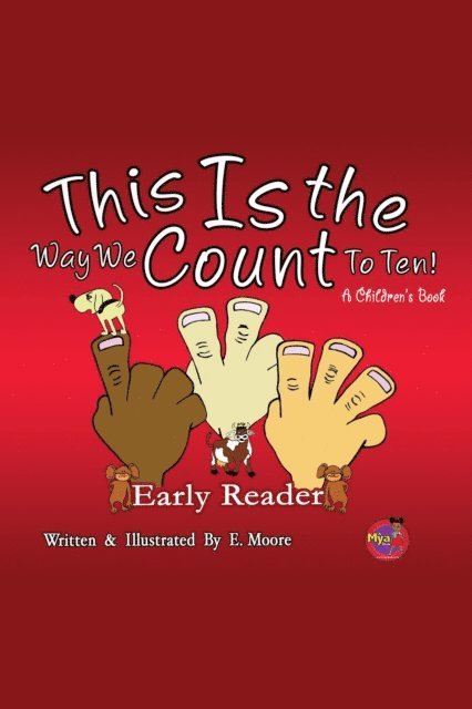 E Moore - This Is The Way We Count To Ten, E-bok
