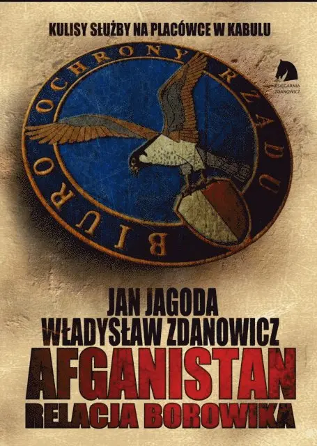 Wladyslaw Zdanowicz - Afganistan. Relacja BORowika. Jan Jagoda/Wladyslaw Zdanowicz, E-bok. Tillgänglighet: Lägg i varukorg