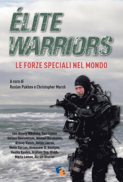 Christopher Marsh - Elite Warriors: le Forze Speciali nel Mondo, E-bok