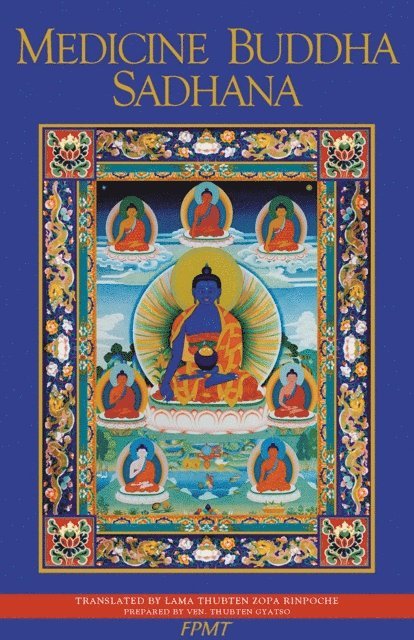 FPMT - Medicine Buddha Sadhana, E-bok. Tillgänglighet: Lägg i varukorg