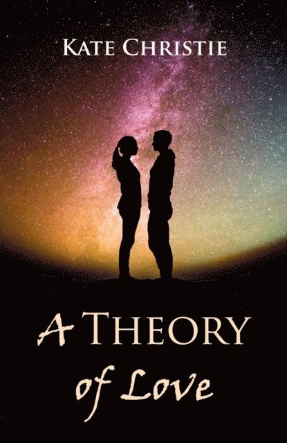 Kate Christie - Theory of Love, E-bok