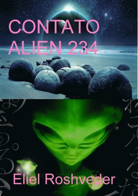 Eliel Roveder - Contato Alien 234, E-bok. Tillgänglighet: Lägg i varukorg