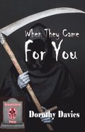 When They Came for You: An Anthology of Horror Stories