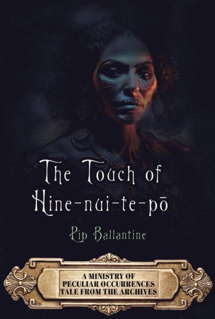 Pip Ballantine - Touch of Hine-nui-te-po, E-bok