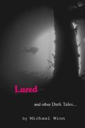 Lured and Other Dark Tales