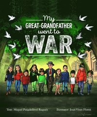 My Great-Grandfather Went to War