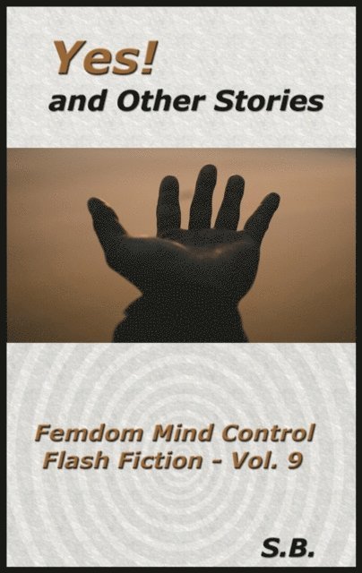 S.B. - Yes! and Other Stories, E-bok