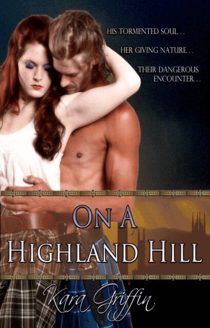Kara Griffin - On A Highland Hill, E-bok