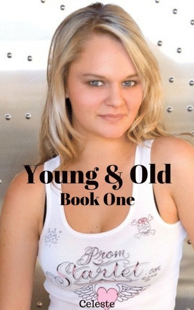 Celeste - Young & Old: Book 1, E-bok. Tillgänglighet: Lägg i varukorg