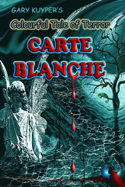 Gary Kuyper - Carte Blanche, E-bok. Tillgänglighet: Lägg i varukorg