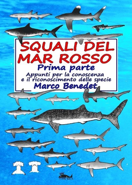 Marco Benedet - Squali del Mar Rosso - 1a parte, E-bok. Tillgänglighet: Lägg i varukorg