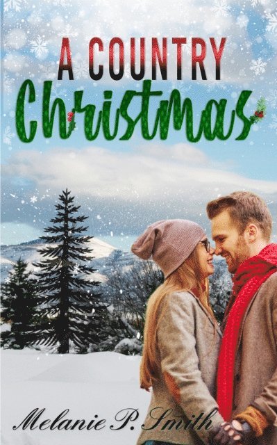 Melanie P. Smith - Country Christmas, E-bok