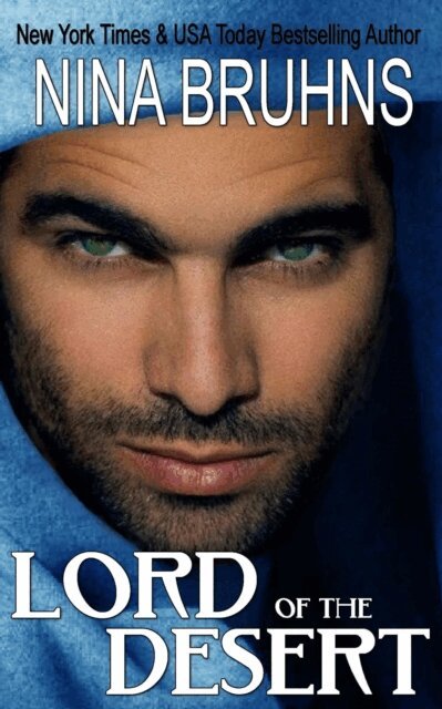 Nina Bruhns - Lord of The Desert - a full-length contemporary paranormal romance, E-bok