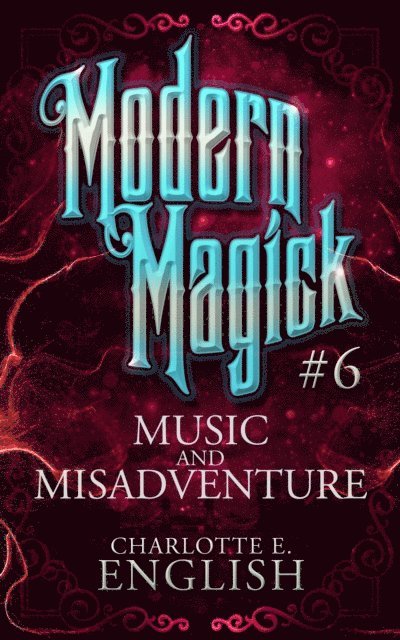 Charlotte E. English - Music and Misadventure, E-bok