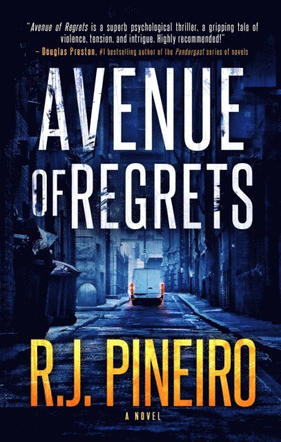 R.J. Pineiro - Avenue of Regrets, E-bok