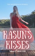 Kasun's Kisses