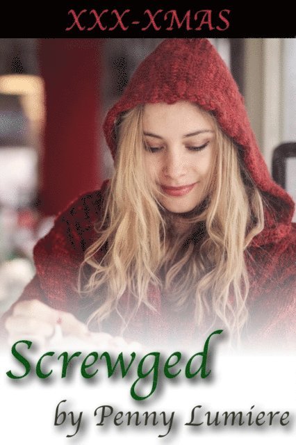 Penny Lumiere - Screwged, E-bok. Tillgänglighet: Lägg i varukorg