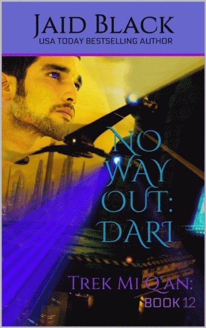 Jaid Black - No Way Out: Dari, E-bok