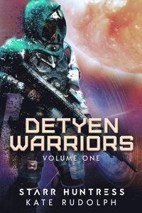 Detyen Warriors Volume One