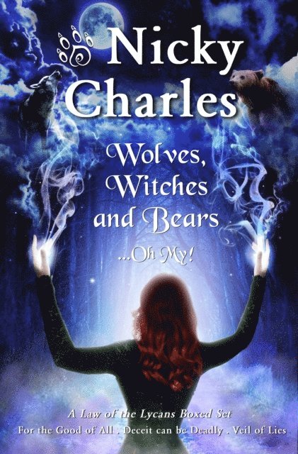Nicky Charles - Wolves, Witches and Bears...Oh My!, E-bok