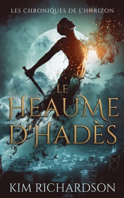 Kim Richardson - Le Heaume d'Hades, E-bok