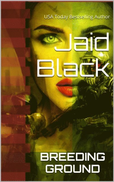 Jaid Black - Breeding Ground, E-bok