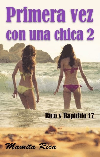 Mamita Rica - Primera vez con una chica, E-bok