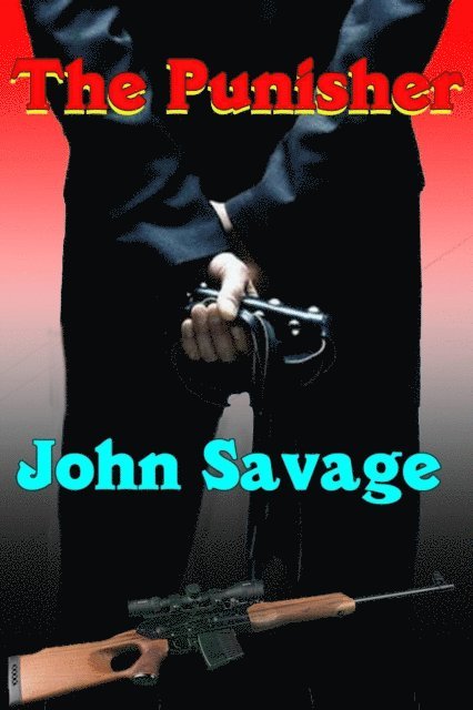 John Savage - Punisher, E-bok