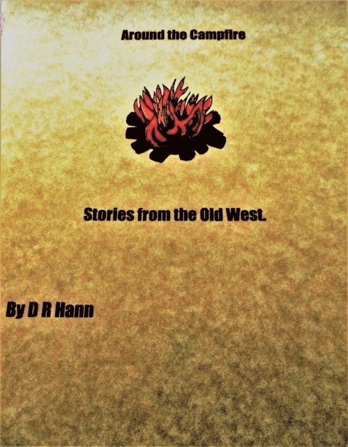Around the Campfire, Stories from the Old West