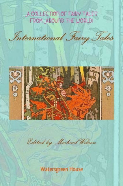 Michael Wilson - International Fairy Tales, E-bok