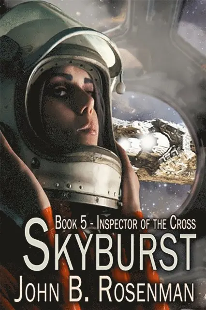 John B. Rosenman - Skyburst, E-bok. Tillgänglighet: Lägg i varukorg