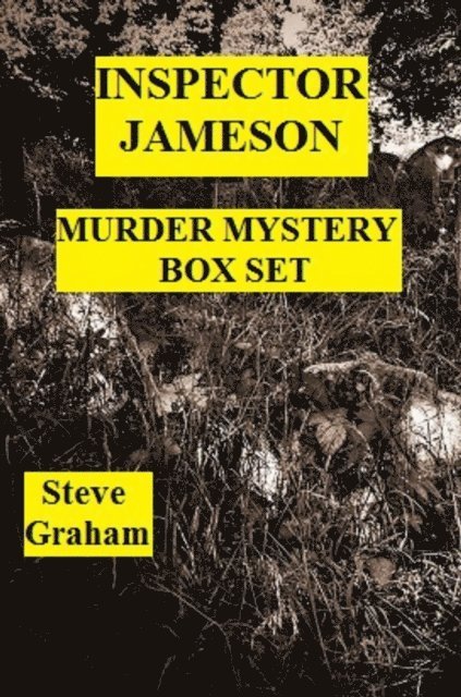 Steve Graham - Inspector Jameson Murder Mystery Box Set, E-bok