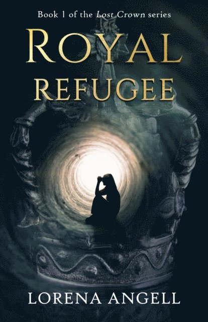 Lorena Angell - Royal Refugee, E-bok