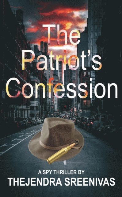 Thejendra Sreenivas - Patriot's Confession, E-bok. Tillgänglighet: Lägg i varukorg