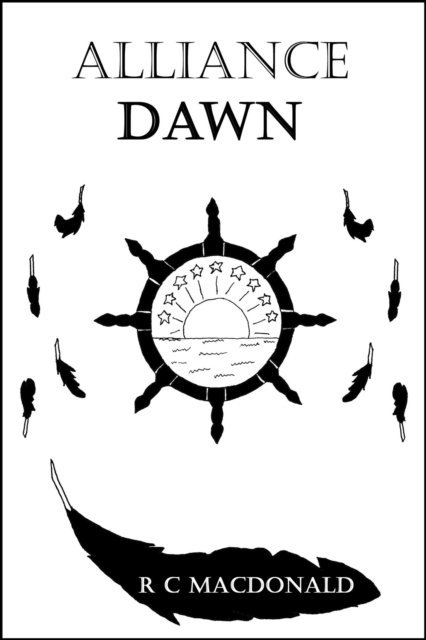R C MacDonald - Alliance: Dawn, E-bok