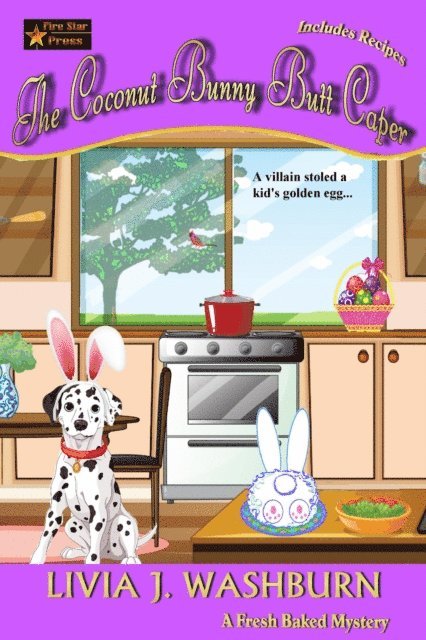 Livia J. Washburn - Coconut Bunny Butt Caper (Fresh Baked Mystery Short Story), E-bok